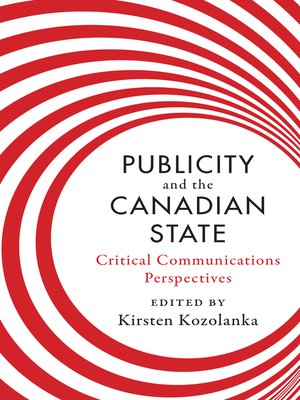 cover image of Publicity and the Canadian State